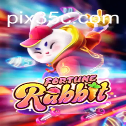 FortuneRabbit: Descubra o Novo Fenômeno de Jogos com 35c.com