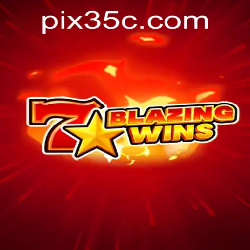 BlazingWins: Descubra a Emoção de Vencer com 35c.com