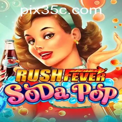 Descubra o Mundo Cativante de RushFeverSodaPop